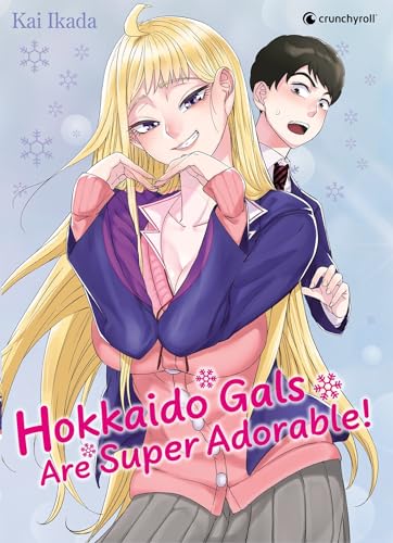 Couverture Hokkaido Gals Are Super Adorable !